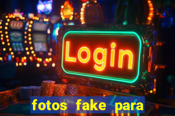 fotos fake para status do whatsapp